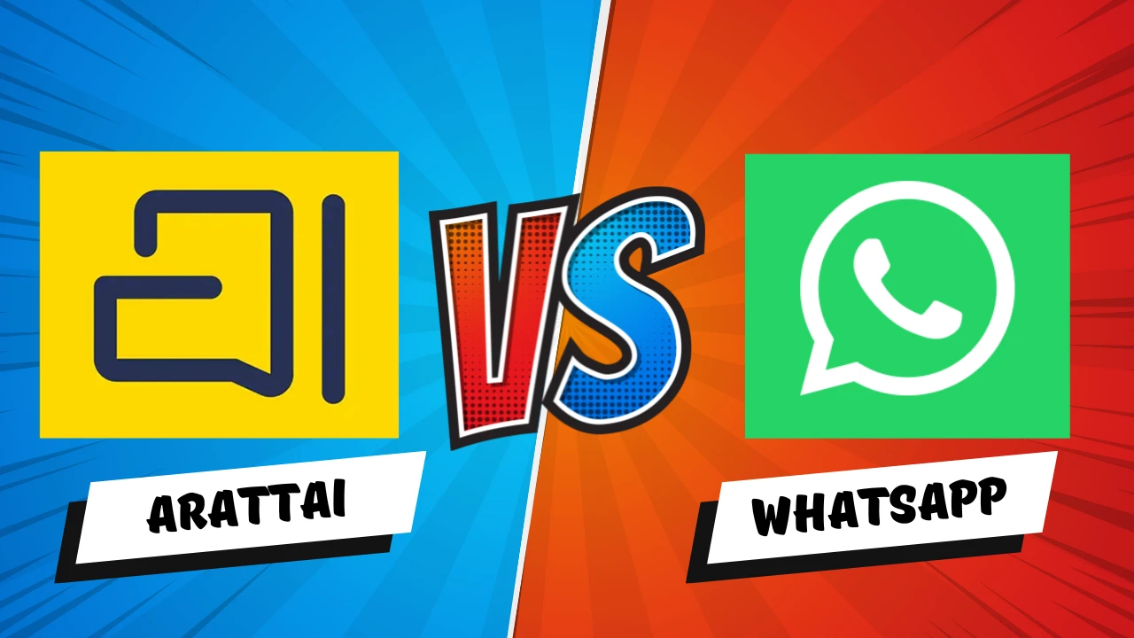 Arattai App vs whatsapp